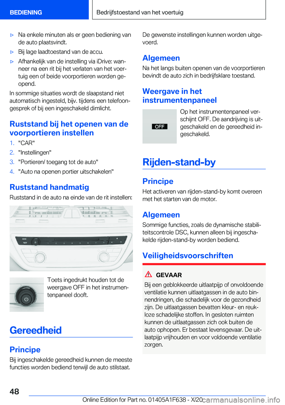 BMW X4 2021  Instructieboekjes (in Dutch) 'x�N�a��e�n�k�e�l�e��m�i�n�u�t�e�n��a�l�s��e�r��g�e�e�n��b�e�d�i�e�n�i�n�g��v�a�n�d�e��a�u�t�o��p�l�a�a�t�s�v�i�n�d�t�.'x�B�i�j��l�a�g�e��l�a�a�d�t�o�e�s�t�a�n�d��v�a�n��d�e��a�c