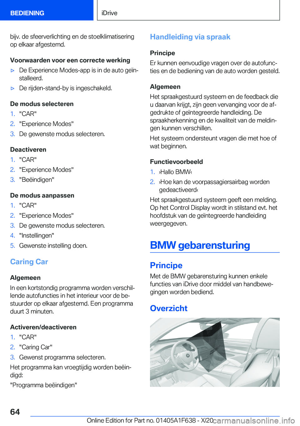 BMW X4 2021  Instructieboekjes (in Dutch) �b�i�j�v�.��d�e��s�f�e�e�r�v�e�r�l�i�c�h�t�i�n�g��e�n��d�e��s�t�o�e�l�k�l�i�m�a�t�i�s�e�r�i�n�g�o�p��e�l�k�a�a�r��a�f�g�e�s�t�e�m�d�.
�V�o�o�r�w�a�a�r�d�e�n��v�o�o�r��e�e�n��c�o�r�r�e�c�t�e�
