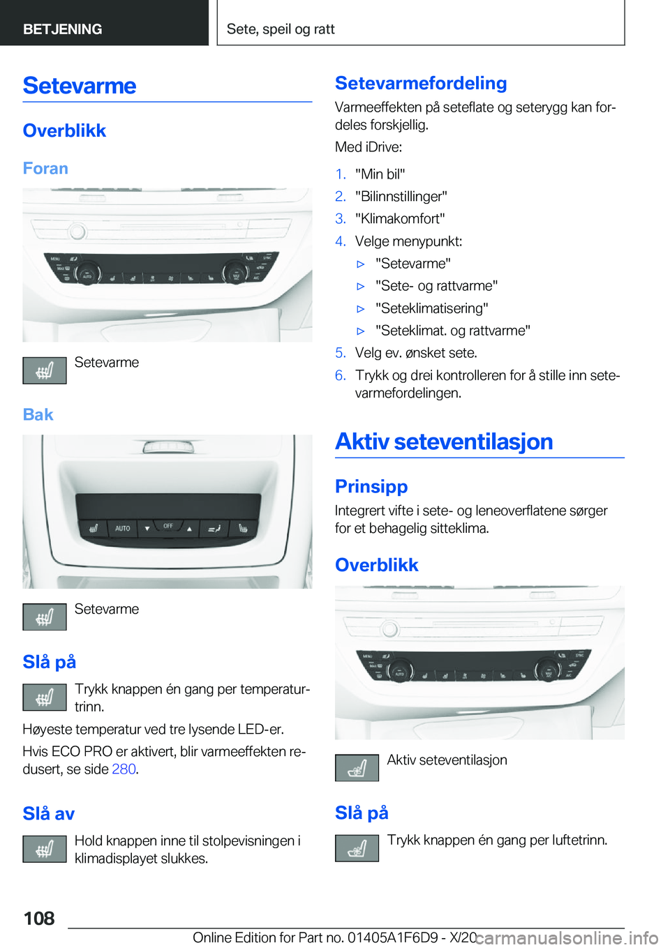 BMW X4 2021  InstruksjonsbØker (in Norwegian) �S�e�t�e�v�a�r�m�e
�O�v�e�r�b�l�i�k�k�F�o�r�a�n
�S�e�t�e�v�a�r�m�e
�B�a�k
�S�e�t�e�v�a�r�m�e
�S�l�å��p�å �T�r�y�k�k��k�n�a�p�p�e�n��