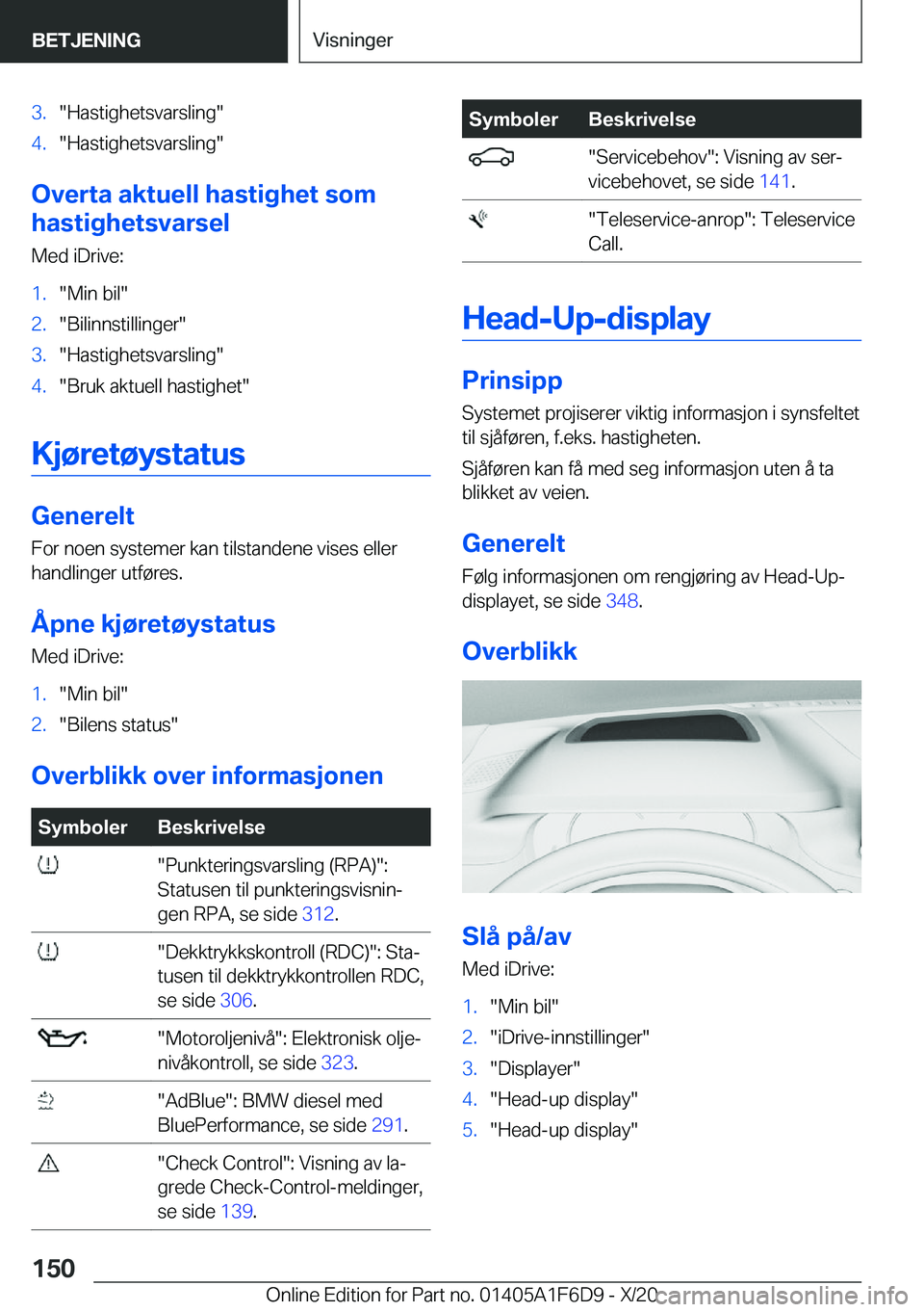 BMW X4 2021  InstruksjonsbØker (in Norwegian) �3�.��H�a�s�t�i�g�h�e�t�s�v�a�r�s�l�i�n�g��4�.��H�a�s�t�i�g�h�e�t�s�v�a�r�s�l�i�n�g�
�O�v�e�r�t�a��a�k�t�u�e�l�l��h�a�s�t�i�g�h�e�t��s�o�m
�h�a�s�t�i�g�h�e�t�s�v�a�r�s�e�l
�M�e�d��i�D�r�i�v�e�