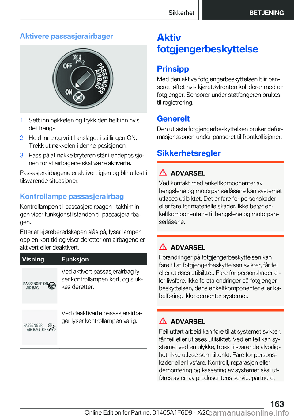 BMW X4 2021  InstruksjonsbØker (in Norwegian) �A�k�t�i�v�e�r�e��p�a�s�s�a�s�j�e�r�a�i�r�b�a�g�e�r�1�.�S�e�t�t��i�n�n��n�