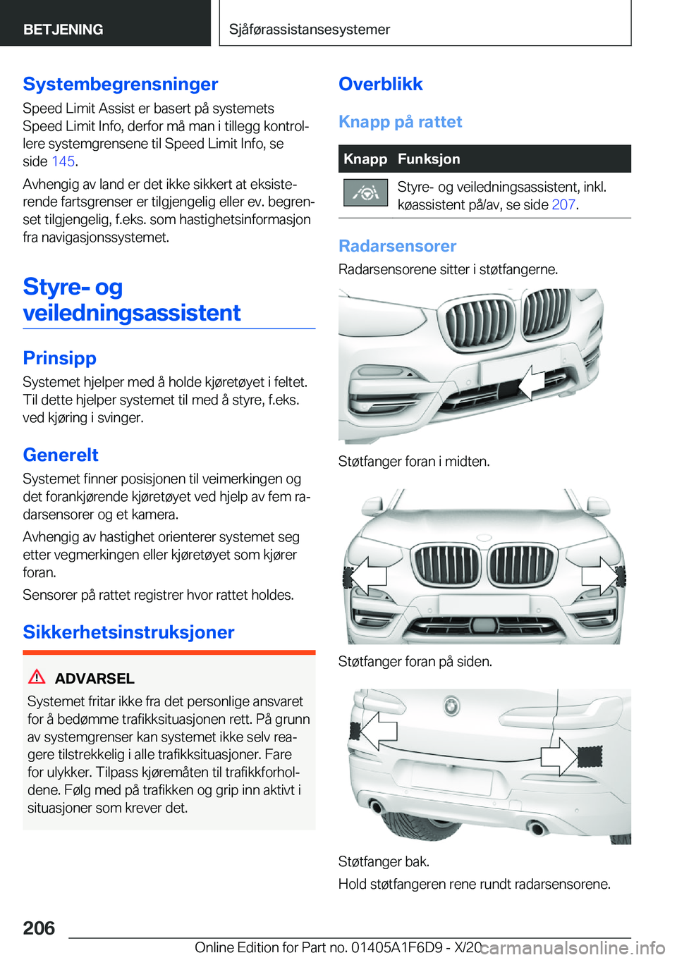 BMW X4 2021  InstruksjonsbØker (in Norwegian) �S�y�s�t�e�m�b�e�g�r�e�n�s�n�i�n�g�e�r�S�p�e�e�d��L�i�m�i�t��A�s�s�i�s�t��e�r��b�a�s�e�r�t��p�å��s�y�s�t�e�m�e�t�s
�S�p�e�e�d��L�i�m�i�t��I�n�f�o�,��d�e�r�f�o�r��m�å��m�a�n��i��t�i�l�l�