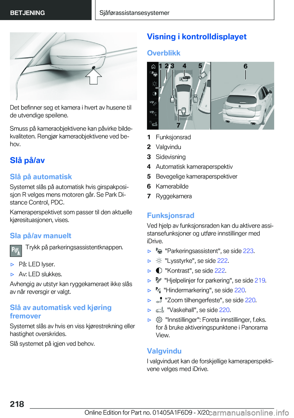 BMW X4 2021  InstruksjonsbØker (in Norwegian) �D�e�t��b�e�f�i�n�n�e�r��s�e�g��e�t��k�a�m�e�r�a��i��h�v�e�r�t��a�v��h�u�s�e�n�e��t�i�l
�d�e��u�t�v�e�n�d�i�g�e��s�p�e�i�l�e�n�e�.
�S�m�u�s�s��p�å��k�a�m�e�r�a�o�b�j�e�k�t�i�v�e�n�e��k�