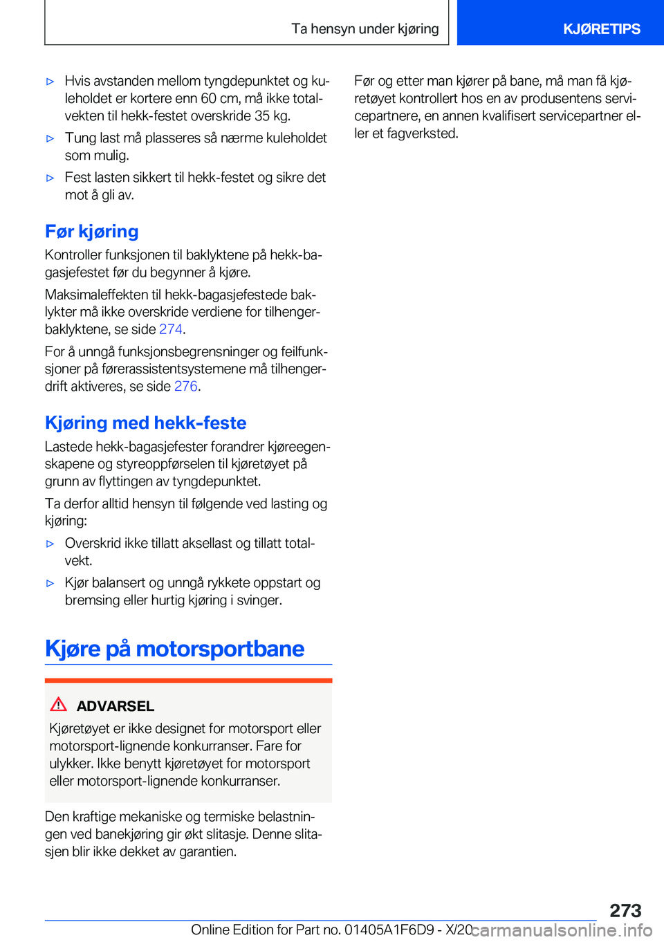 BMW X4 2021  InstruksjonsbØker (in Norwegian) x�H�v�i�s��a�v�s�t�a�n�d�e�n��m�e�l�l�o�m��t�y�n�g�d�e�p�u�n�k�t�e�t��o�g��k�uj
�l�e�h�o�l�d�e�t��e�r��k�o�r�t�e�r�e��e�n�n��6�0��c�m�,��m�å��i�k�k�e��t�o�t�a�lj �v�e�k�t�e�n��t�i�l�
