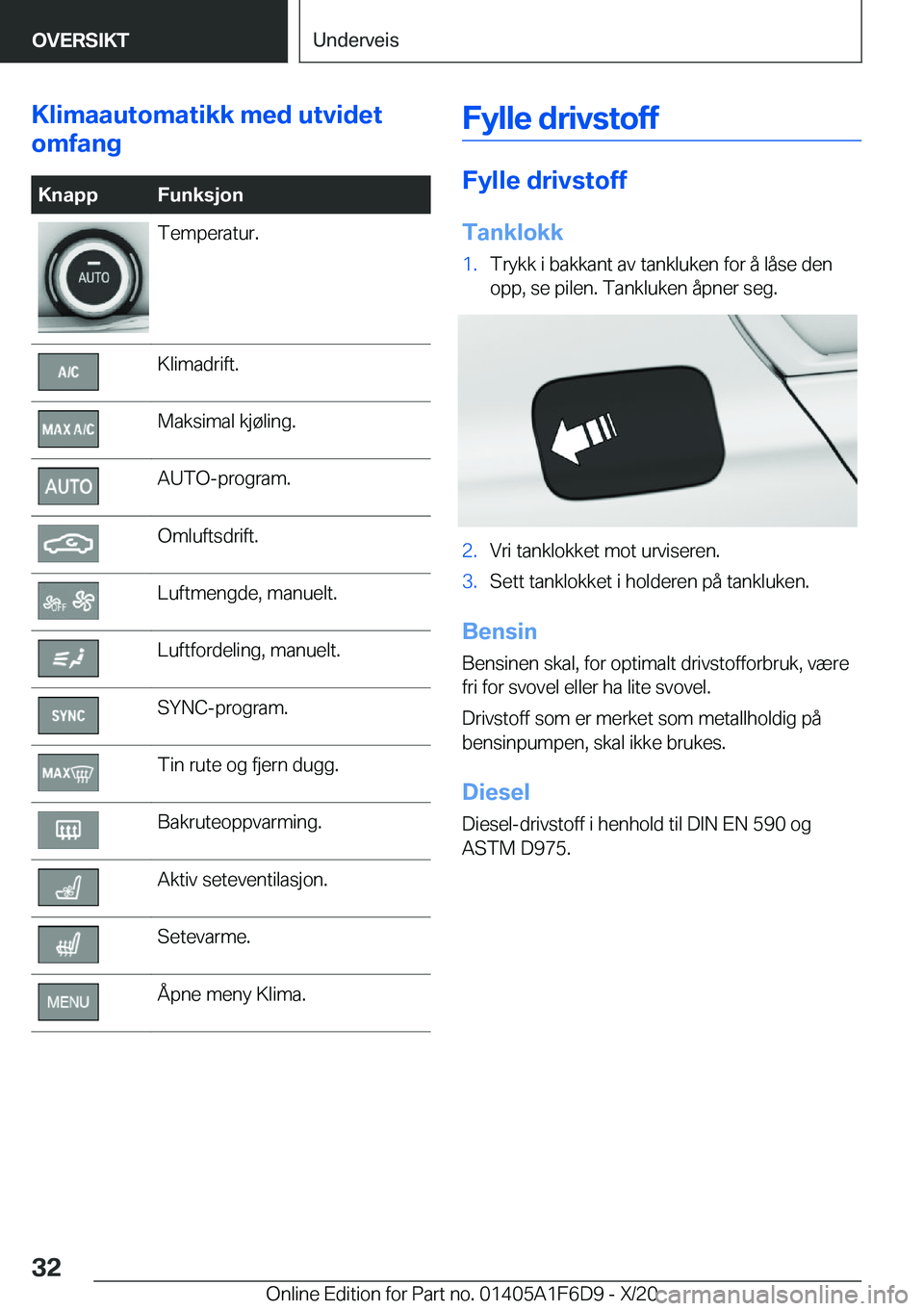 BMW X4 2021  InstruksjonsbØker (in Norwegian) �K�l�i�m�a�a�u�t�o�m�a�t�i�k�k��m�e�d��u�t�v�i�d�e�t
�o�m�f�a�n�g�K�n�a�p�p�F�u�n�k�s�j�o�n�T�e�m�p�e�r�a�t�u�r�.�K�l�i�m�a�d�r�i�f�t�.�M�a�k�s�i�m�a�l��k�j�