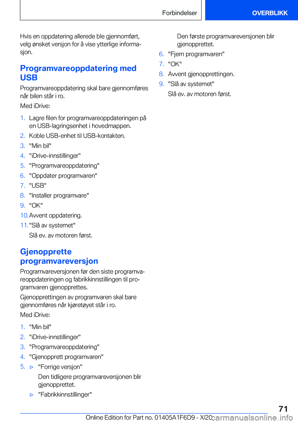 BMW X4 2021  InstruksjonsbØker (in Norwegian) �H�v�i�s��e�n��o�p�p�d�a�t�e�r�i�n�g��a�l�l�e�r�e�d�e��b�l�e��g�j�e�n�n�o�m�f�
