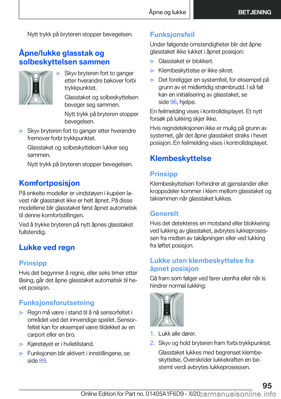 BMW X4 2021  InstruksjonsbØker (in Norwegian) �N�y�t�t��t�r�y�k�k��p�å��b�r�y�t�e�r�e�n��s�t�o�p�p�e�r��b�e�v�e�g�e�l�s�e�n�.
�