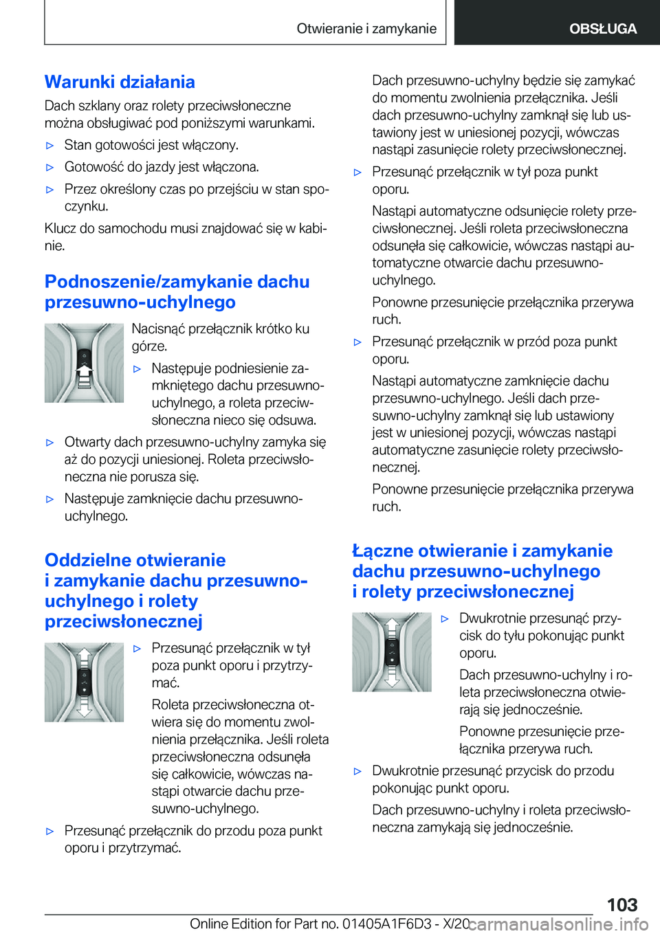 BMW X4 2021  Instrukcja obsługi (in Polish) �W�a�r�u�n�k�i��d�z�i�a�ł�a�n�i�a
�D�a�c�h��s�z�k�l�a�n�y��o�r�a�z��r�o�l�e�t�y��p�r�z�e�c�i�w�s�ł�o�n�e�c�z�n�e �m�o9�n�a��o�b�s�ł�u�g�i�w�a�