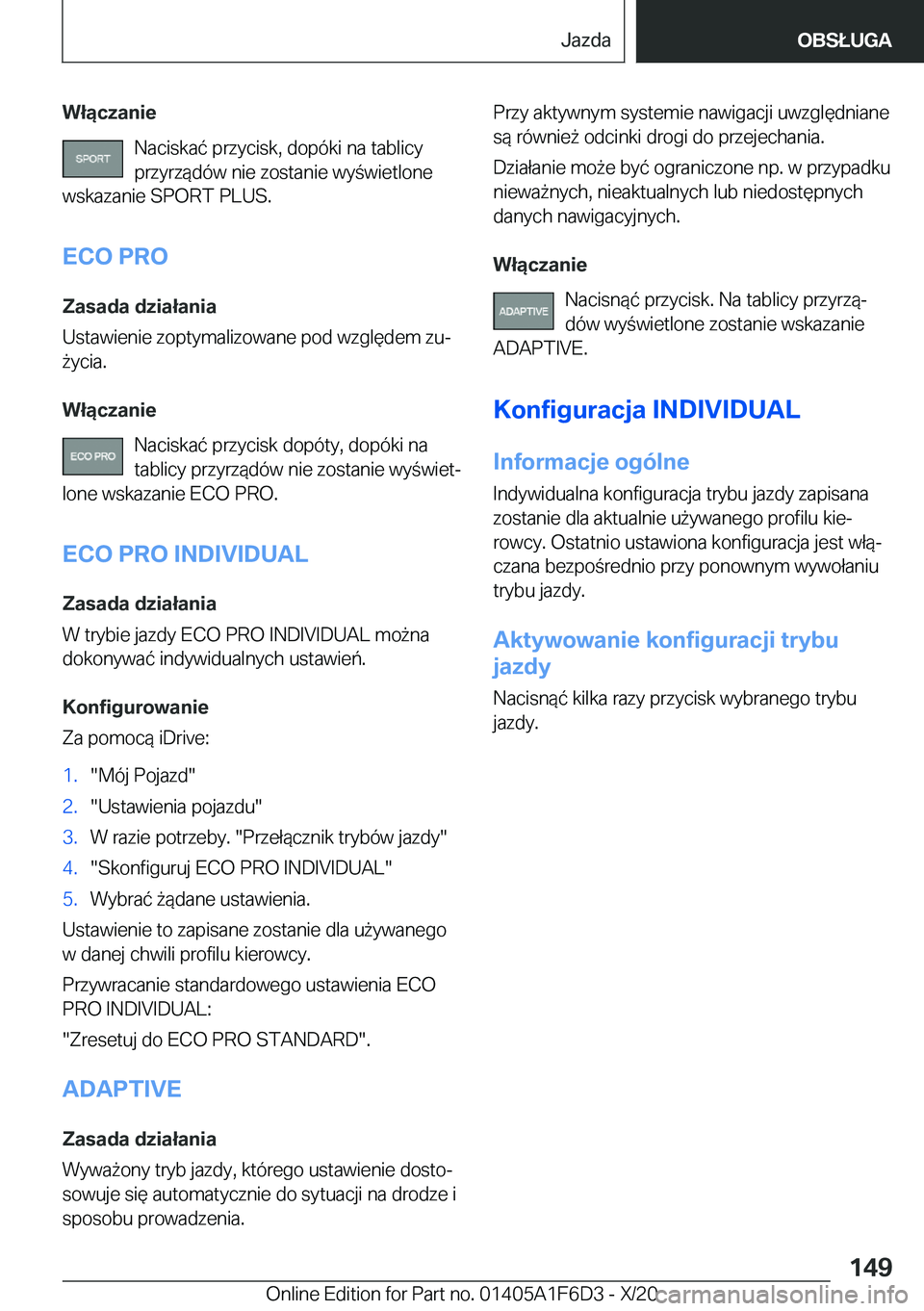 BMW X4 2021  Instrukcja obsługi (in Polish) �W�ł�ą�c�z�a�n�i�e�N�a�c�i�s�k�a�
