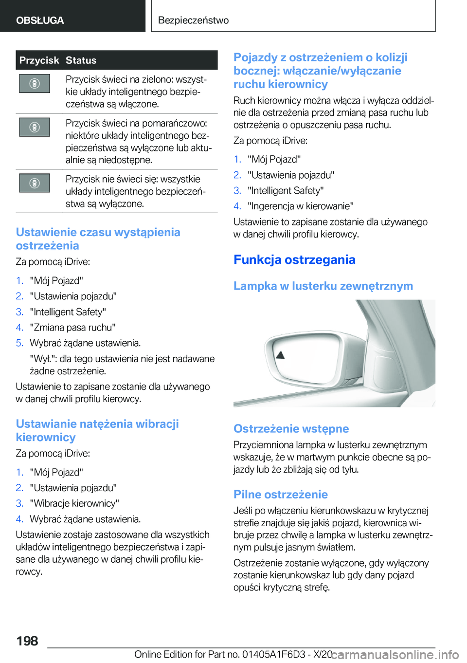BMW X4 2021  Instrukcja obsługi (in Polish) �P�r�z�y�c�i�s�k�S�t�a�t�u�s�P�r�z�y�c�i�s�k��w�i�e�c�i��n�a��z�i�e�l�o�n�o�:��w�s�z�y�s�tj
�k�i�e��u�k�ł�a�d�y��i�n�t�e�l�i�g�e�n�t�n�e�g�o��b�e�z�p�i�ej
�c�z�e�