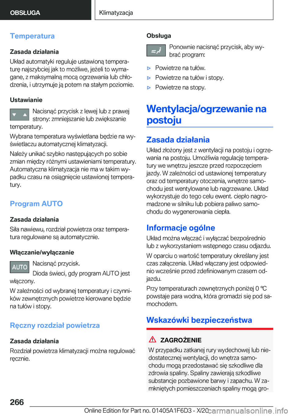 BMW X4 2021  Instrukcja obsługi (in Polish) �T�e�m�p�e�r�a�t�u�r�a
�Z�a�s�a�d�a��d�z�i�a�ł�a�n�i�a
�U�k�ł�a�d��a�u�t�o�m�a�t�y�k�i��r�e�g�u�l�u�j�e��u�s�t�a�w�i�o�n�