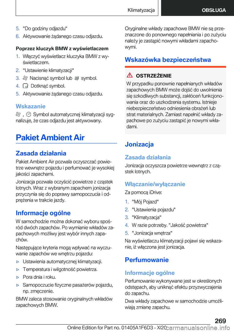 BMW X4 2021  Instrukcja obsługi (in Polish) �5�.��D�o��g�o�d�z�i�n�y��o�d�j�a�z�d�u��6�.�A�k�t�y�w�o�w�a�n�i�e�9�