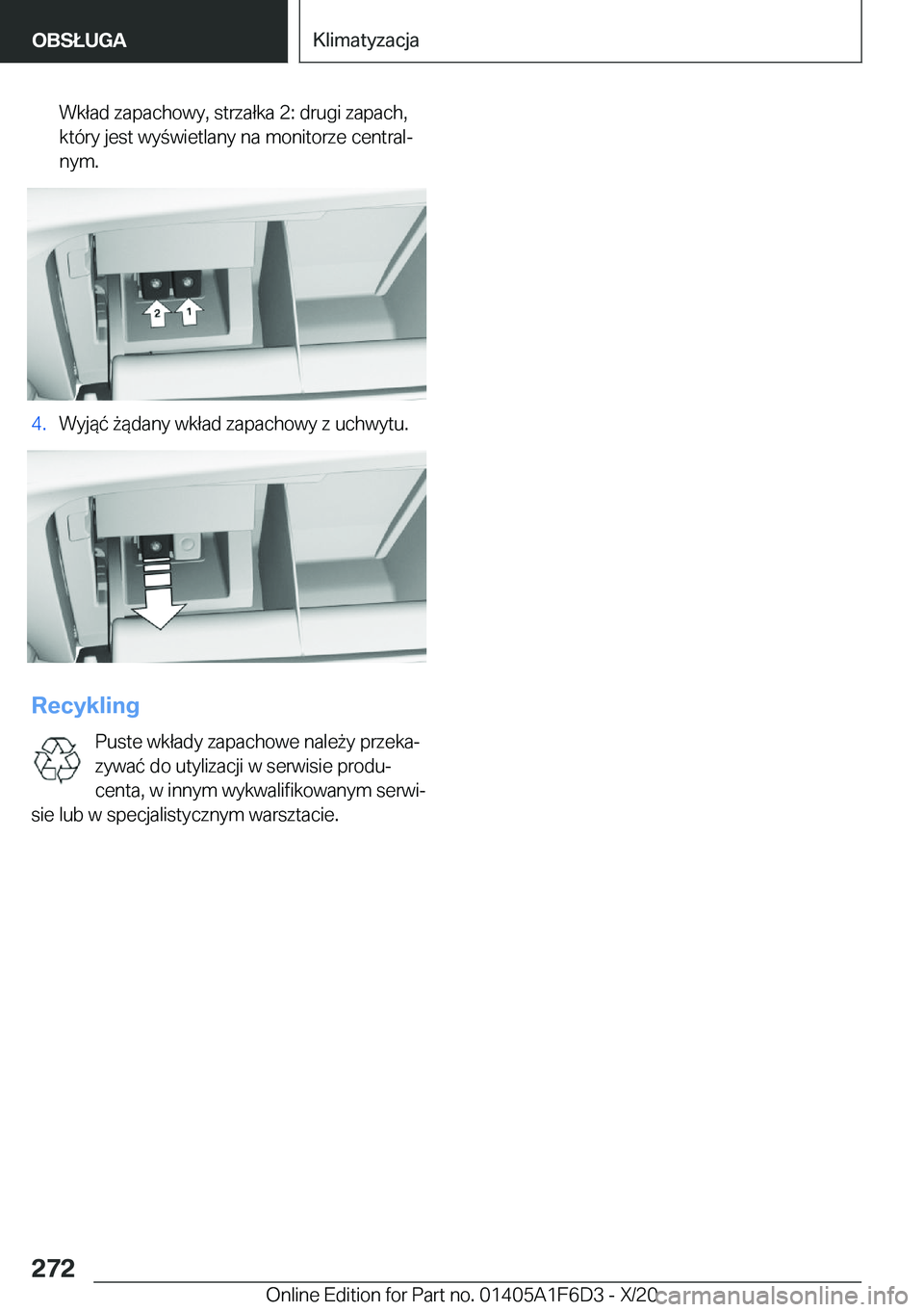 BMW X4 2021  Instrukcja obsługi (in Polish) �W�k�ł�a�d��z�a�p�a�c�h�o�w�y�,��s�t�r�z�a�ł�k�a��2�:��d�r�u�g�i��z�a�p�a�c�h�,
�k�t�