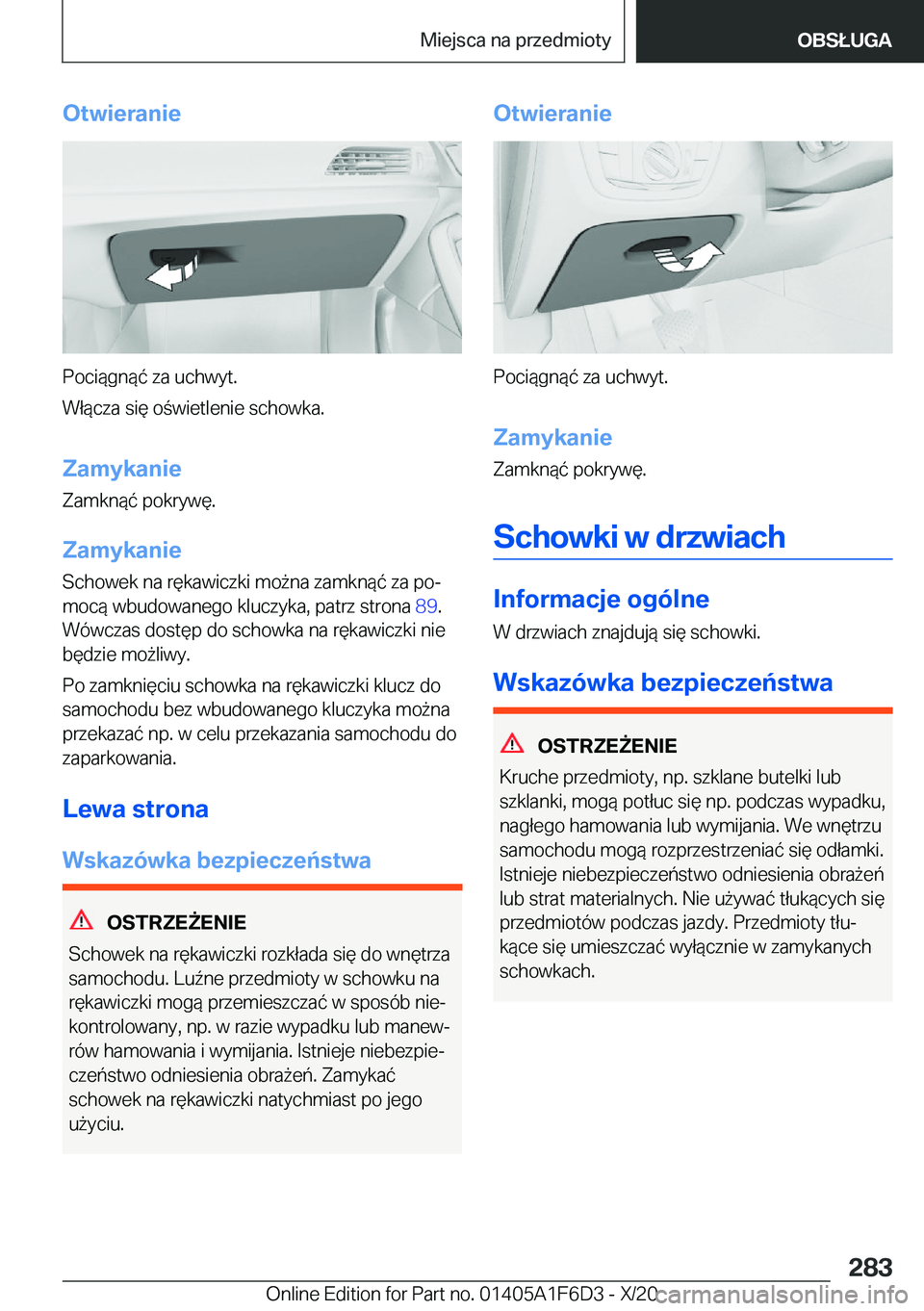 BMW X4 2021  Instrukcja obsługi (in Polish) �O�t�w�i�e�r�a�n�i�e
�P�o�c�i�