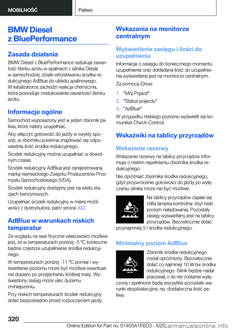 BMW X4 2021  Instrukcja obsługi (in Polish) �B�M�W��D�i�e�s�e�l�z��B�l�u�e�P�e�r�f�o�r�m�a�n�c�e
�Z�a�s�a�d�a��d�z�i�a�ł�a�n�i�a
�B�M�W��D�i�e�s�e�l��z��B�l�u�e�P�e�r�f�o�r�m�a�n�c�e��r�e�d�u�k�u�j�e��z�a�w�a�rj
�t�o�