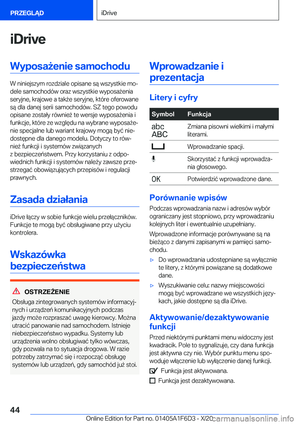 BMW X4 2021  Instrukcja obsługi (in Polish) �i�D�r�i�v�e�W�y�p�o�s�a9�e�n�i�e��s�a�m�o�c�h�o�d�u
�W��n�i�n�i�e�j�s�z�y�m��r�o�z�d�z�i�a�l�e��o�p�i�s�a�n�e��s�