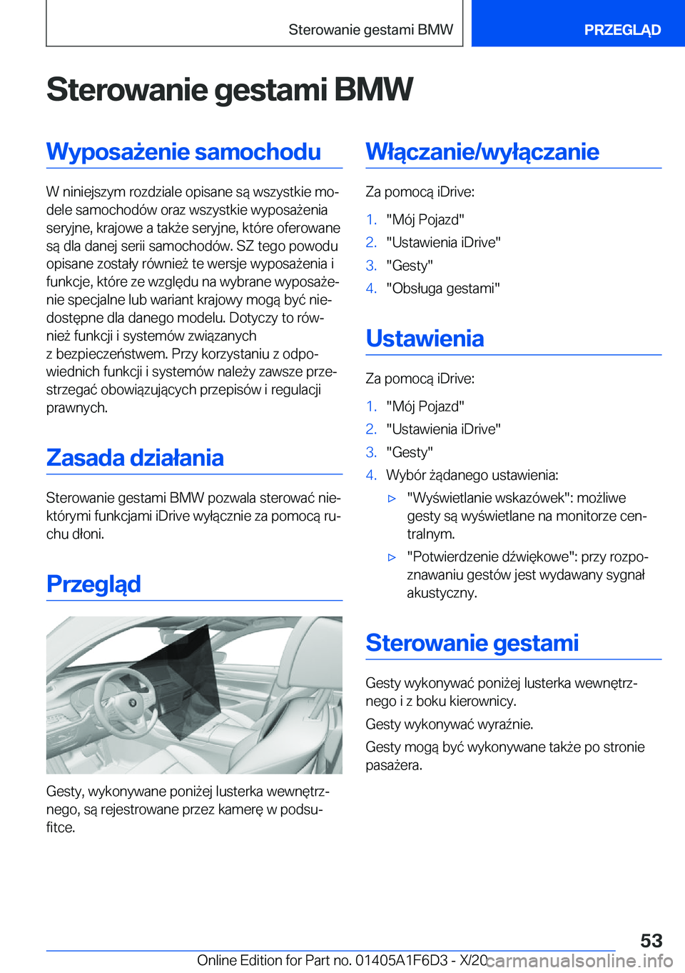 BMW X4 2021  Instrukcja obsługi (in Polish) �S�t�e�r�o�w�a�n�i�e��g�e�s�t�a�m�i��B�M�W�W�y�p�o�s�a9�e�n�i�e��s�a�m�o�c�h�o�d�u
�W��n�i�n�i�e�j�s�z�y�m��r�o�z�d�z�i�a�l�e��o�p�i�s�a�n�e��s�