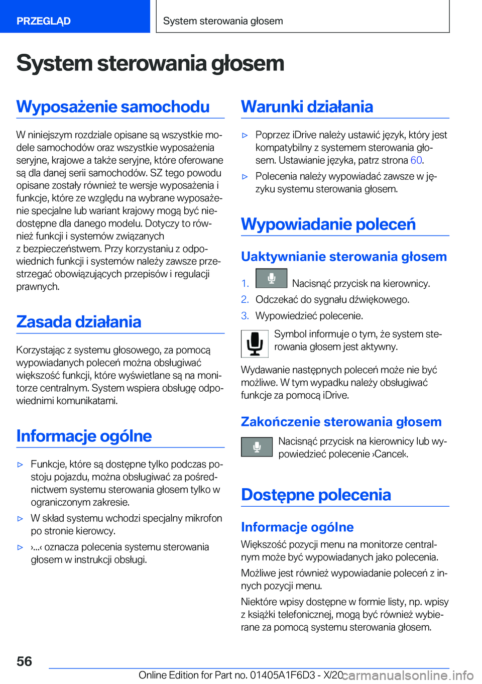 BMW X4 2021  Instrukcja obsługi (in Polish) �S�y�s�t�e�m��s�t�e�r�o�w�a�n�i�a��g�ł�o�s�e�m�W�y�p�o�s�a9�e�n�i�e��s�a�m�o�c�h�o�d�u
�W��n�i�n�i�e�j�s�z�y�m��r�o�z�d�z�i�a�l�e��o�p�i�s�a�n�e��s�