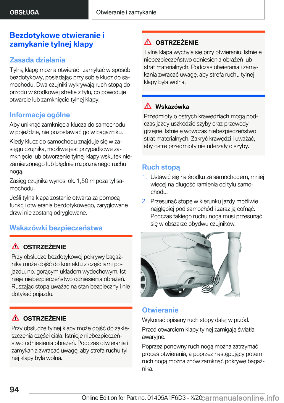 BMW X4 2021  Instrukcja obsługi (in Polish) �B�e�z�d�o�t�y�k�o�w�e��o�t�w�i�e�r�a�n�i�e��i
�z�a�m�y�k�a�n�i�e��t�y�l�n�e�j��k�l�a�p�y
�Z�a�s�a�d�a��d�z�i�a�ł�a�n�i�a �T�y�l�n�