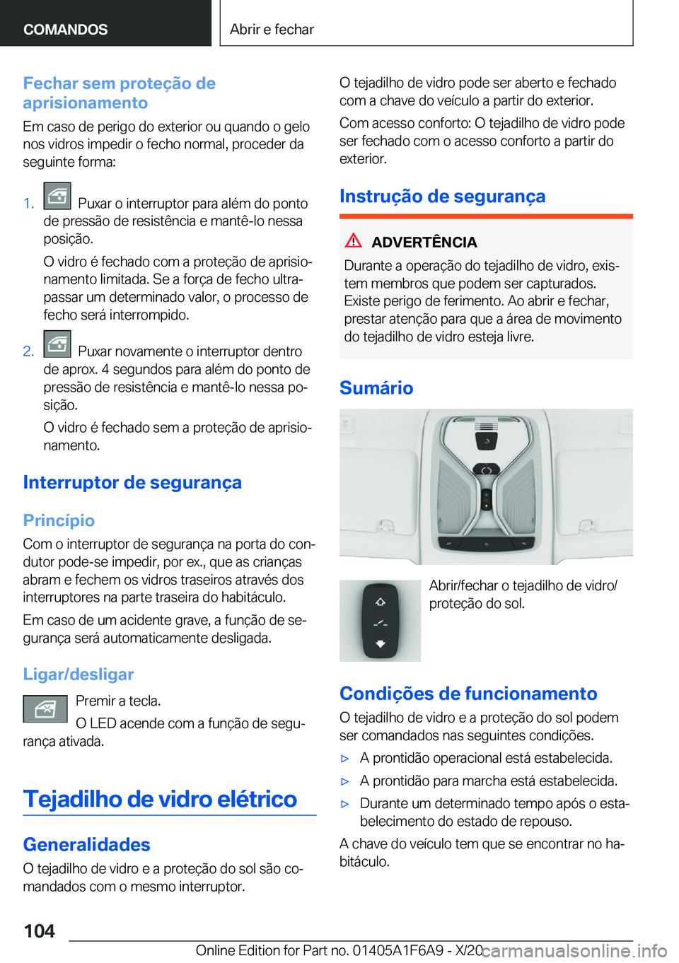 BMW X4 2021  Manual do condutor (in Portuguese) �F�e�c�h�a�r��s�e�m��p�r�o�t�e�