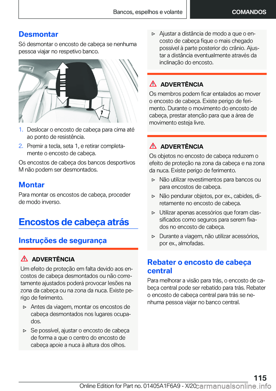 BMW X4 2021  Manual do condutor (in Portuguese) �D�e�s�m�o�n�t�a�r
�S�ó��d�e�s�m�o�n�t�a�r��o��e�n�c�o�s�t�o��d�e��c�a�b�e�