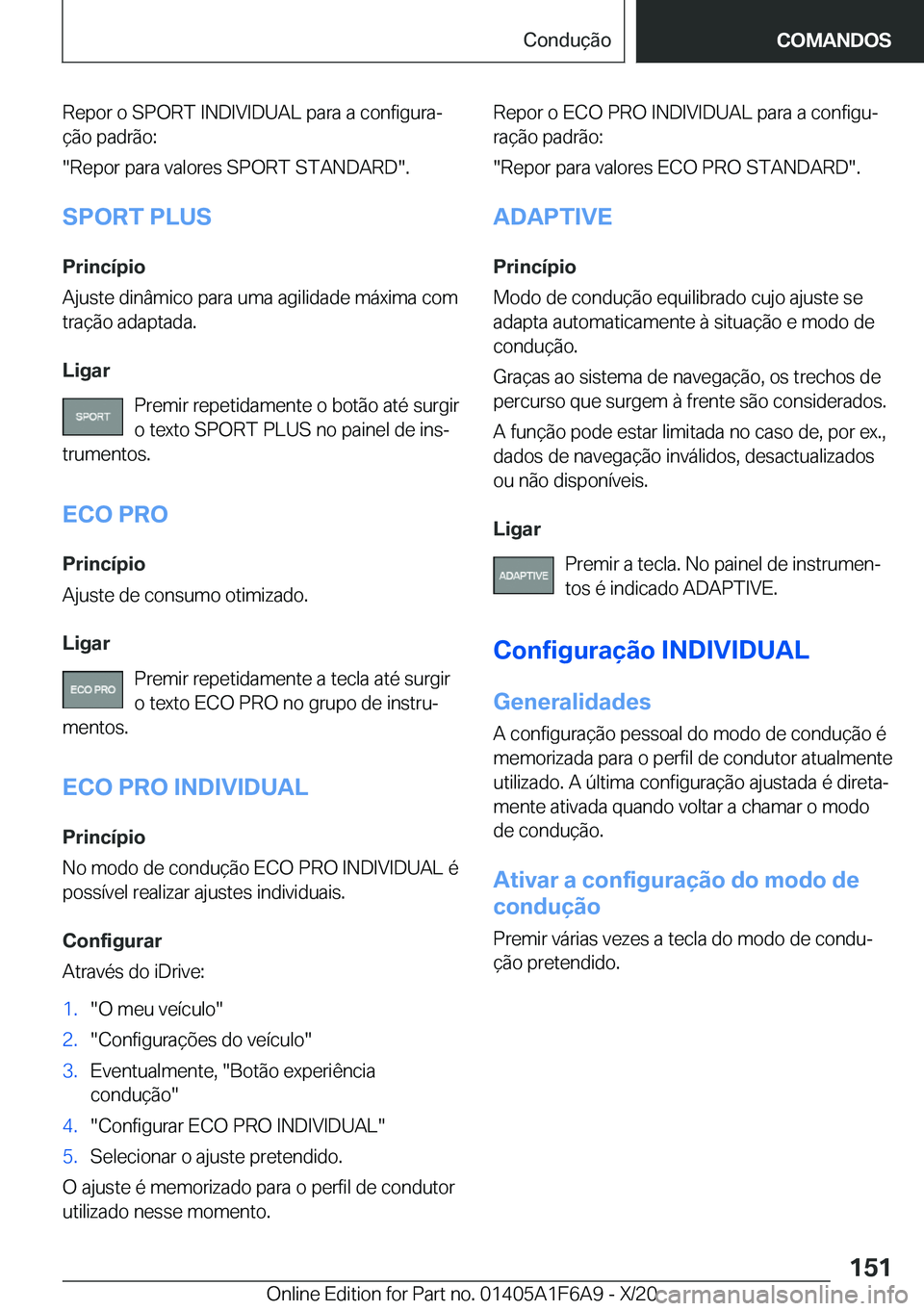 BMW X4 2021  Manual do condutor (in Portuguese) �R�e�p�o�r��o��S�P�O�R�T��I�N�D�I�V�I�D�U�A�L��p�a�r�a��a��c�o�n�f�i�g�u�r�aª�