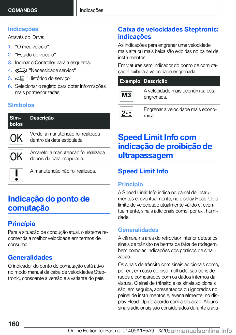 BMW X4 2021  Manual do condutor (in Portuguese) �I�n�d�i�c�a�