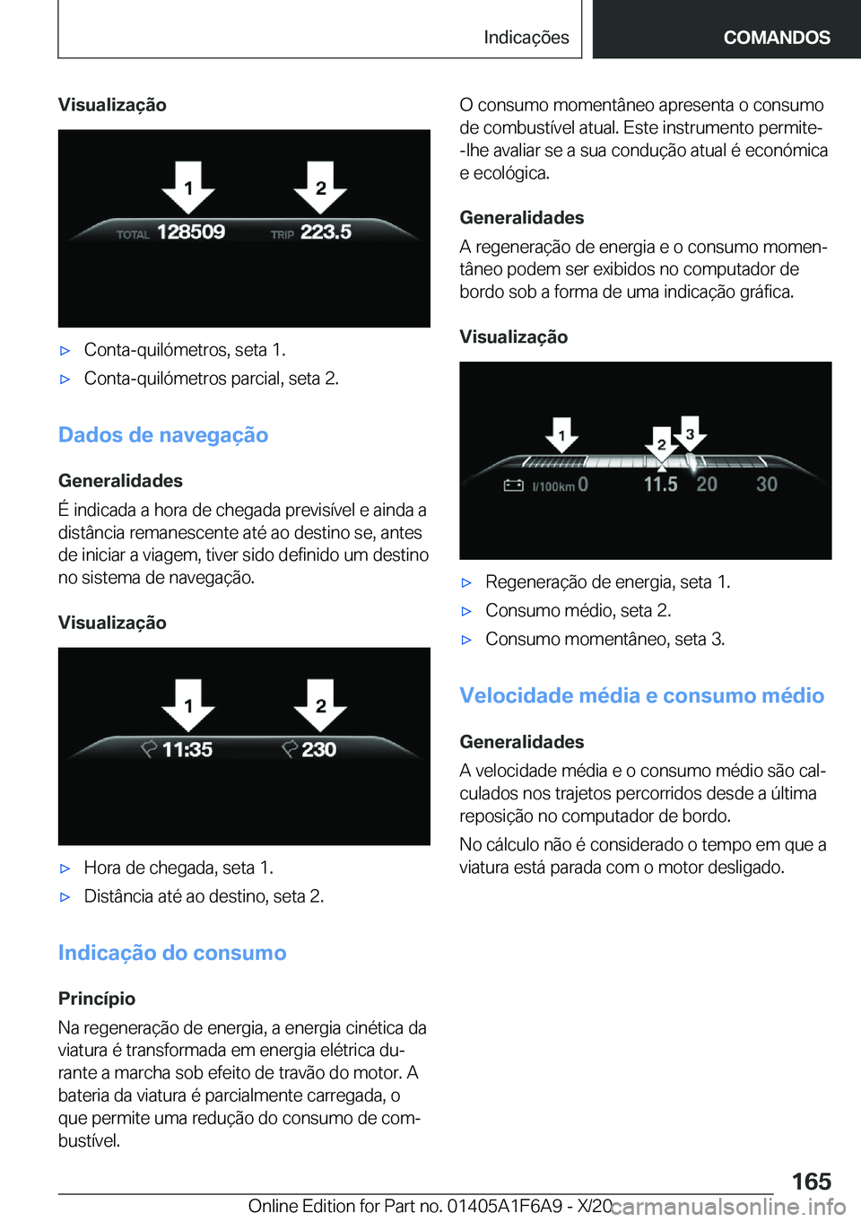 BMW X4 2021  Manual do condutor (in Portuguese) �V�i�s�u�a�l�i�z�a�
