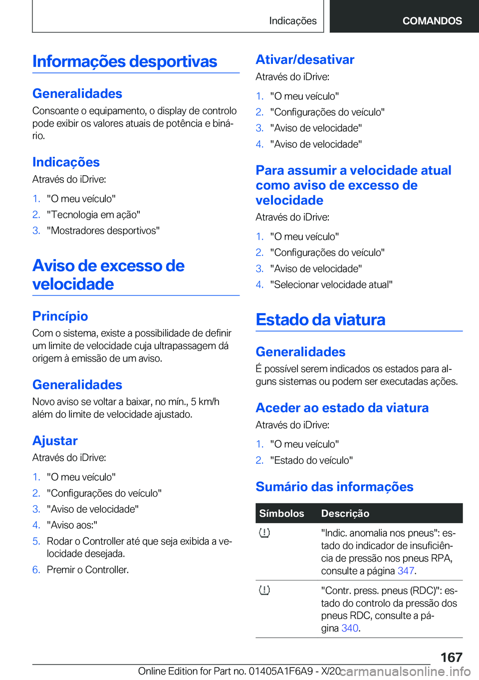 BMW X4 2021  Manual do condutor (in Portuguese) �I�n�f�o�r�m�a�
