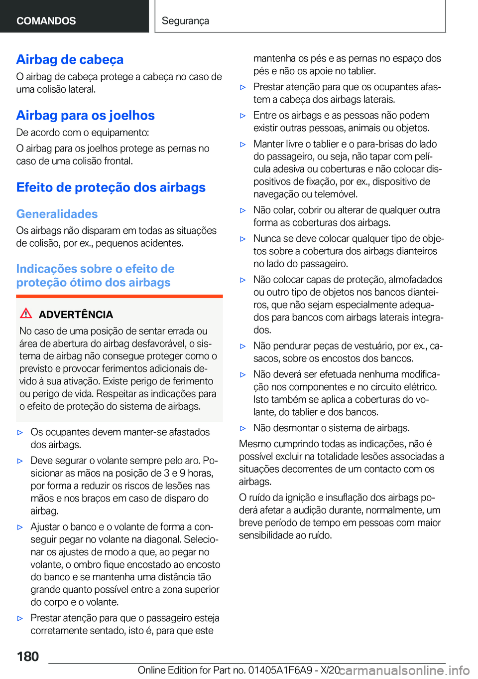 BMW X4 2021  Manual do condutor (in Portuguese) �A�i�r�b�a�g��d�e��c�a�b�e�