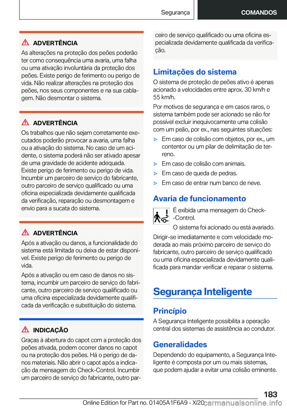 BMW X4 2021  Manual do condutor (in Portuguese) �A�D�V�E�R�T�