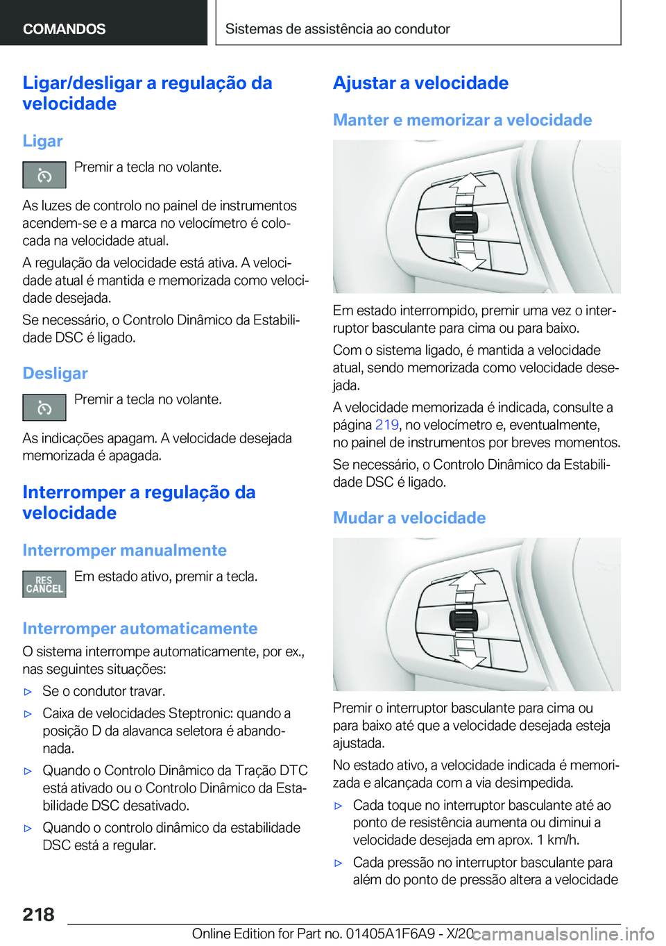 BMW X4 2021  Manual do condutor (in Portuguese) �L�i�g�a�r�/�d�e�s�l�i�g�a�r��a��r�e�g�u�l�a�