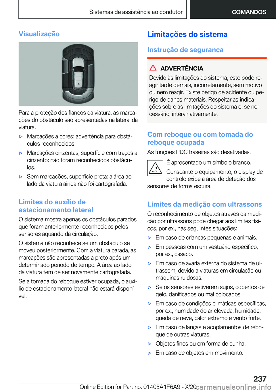 BMW X4 2021  Manual do condutor (in Portuguese) �V�i�s�u�a�l�i�z�a�