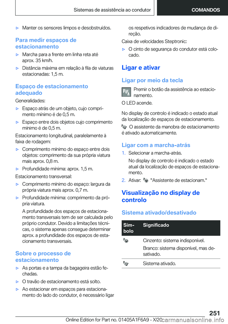 BMW X4 2021  Manual do condutor (in Portuguese) x�M�a�n�t�e�r��o�s��s�e�n�s�o�r�e�s��l�i�m�p�o�s��e��d�e�s�o�b�s�t�r�u�