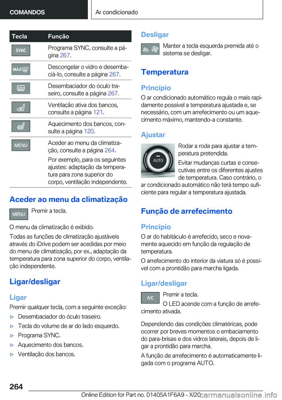 BMW X4 2021  Manual do condutor (in Portuguese) �T�e�c�l�a�F�u�n�
