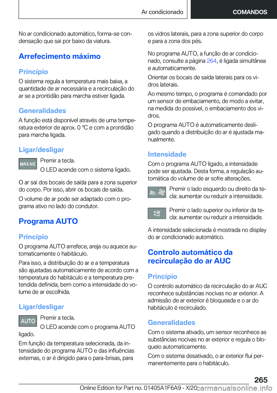 BMW X4 2021  Manual do condutor (in Portuguese) �N�o��a�r��c�o�n�d�i�c�i�o�n�a�d�o��a�u�t�o�m�á�t�i�c�o�,��f�o�r�m�a�-�s�e��c�o�nª
�d�e�n�s�a�