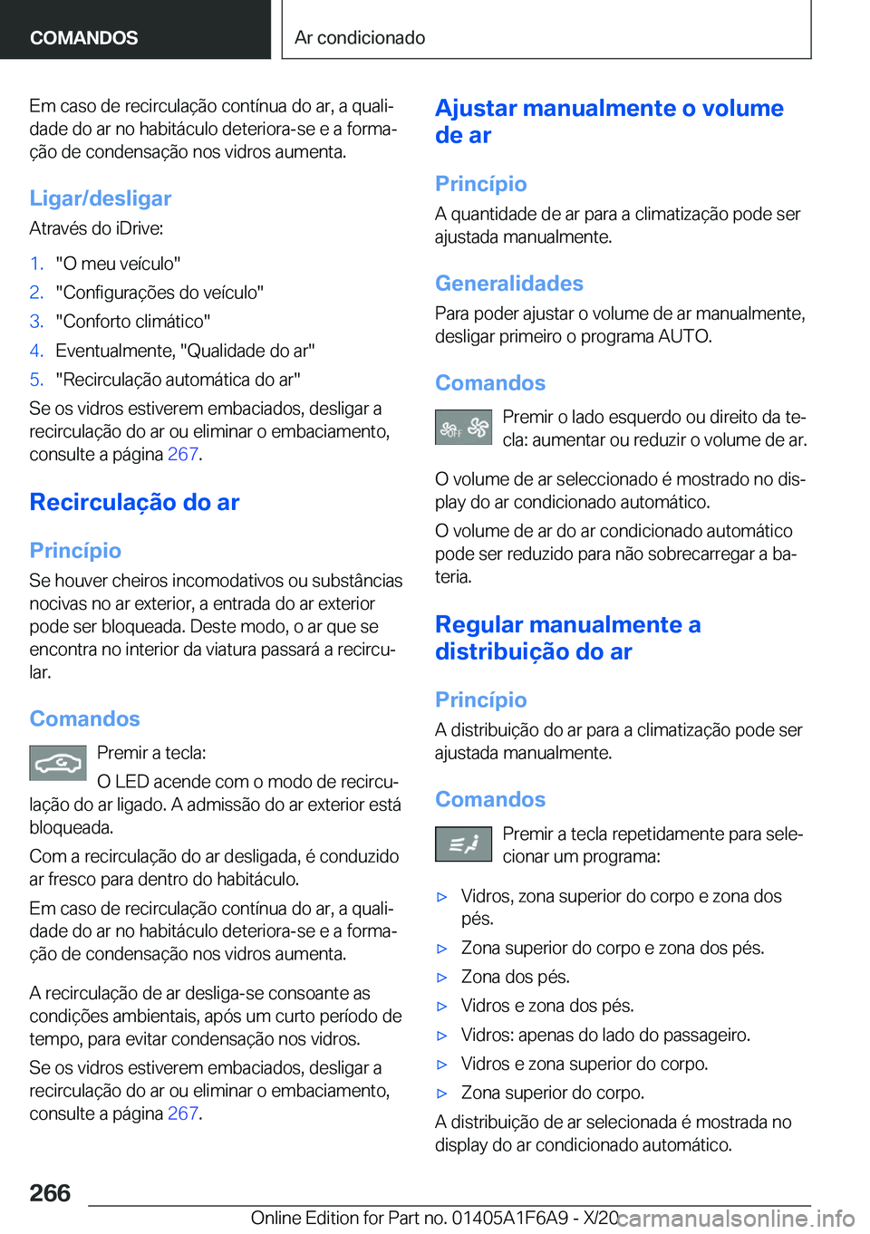 BMW X4 2021  Manual do condutor (in Portuguese) �E�m��c�a�s�o��d�e��r�e�c�i�r�c�u�l�a�