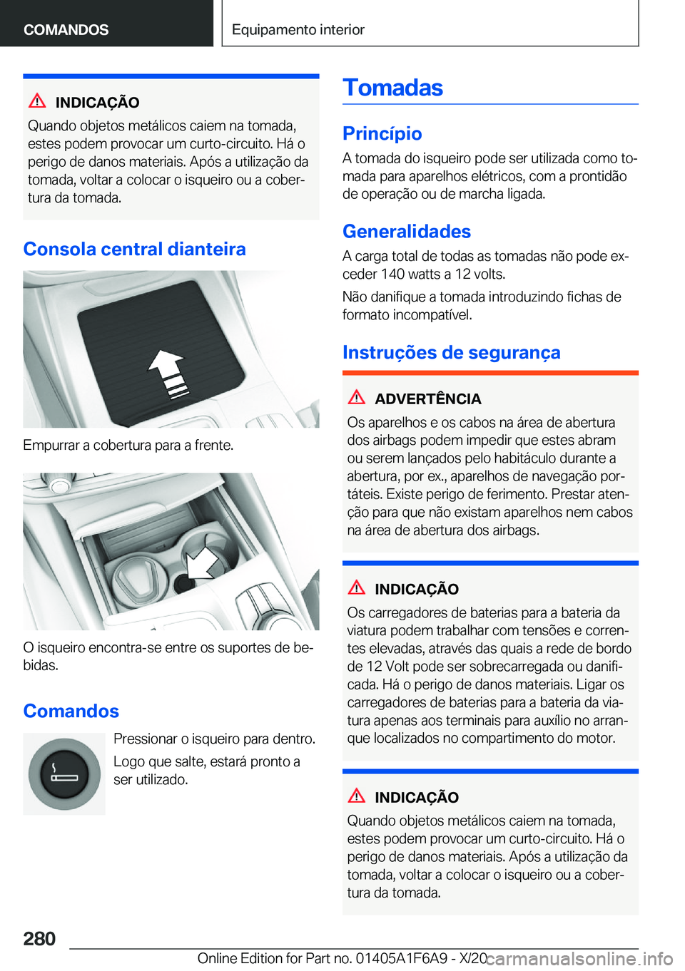 BMW X4 2021  Manual do condutor (in Portuguese) �I�N�D�I�C�A�