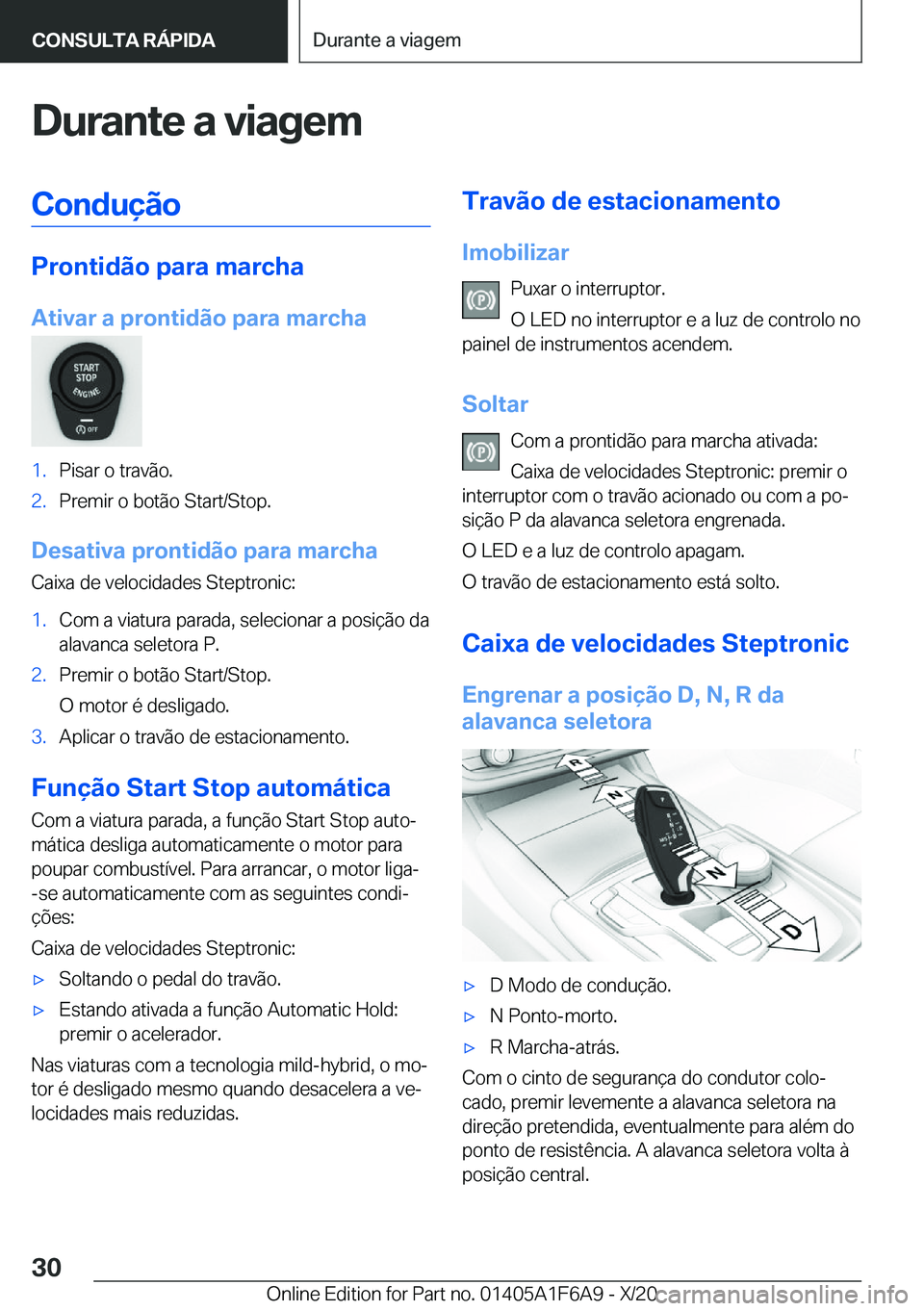 BMW X4 2021  Manual do condutor (in Portuguese) �D�u�r�a�n�t�e��a��v�i�a�g�e�m�C�o�n�d�u�