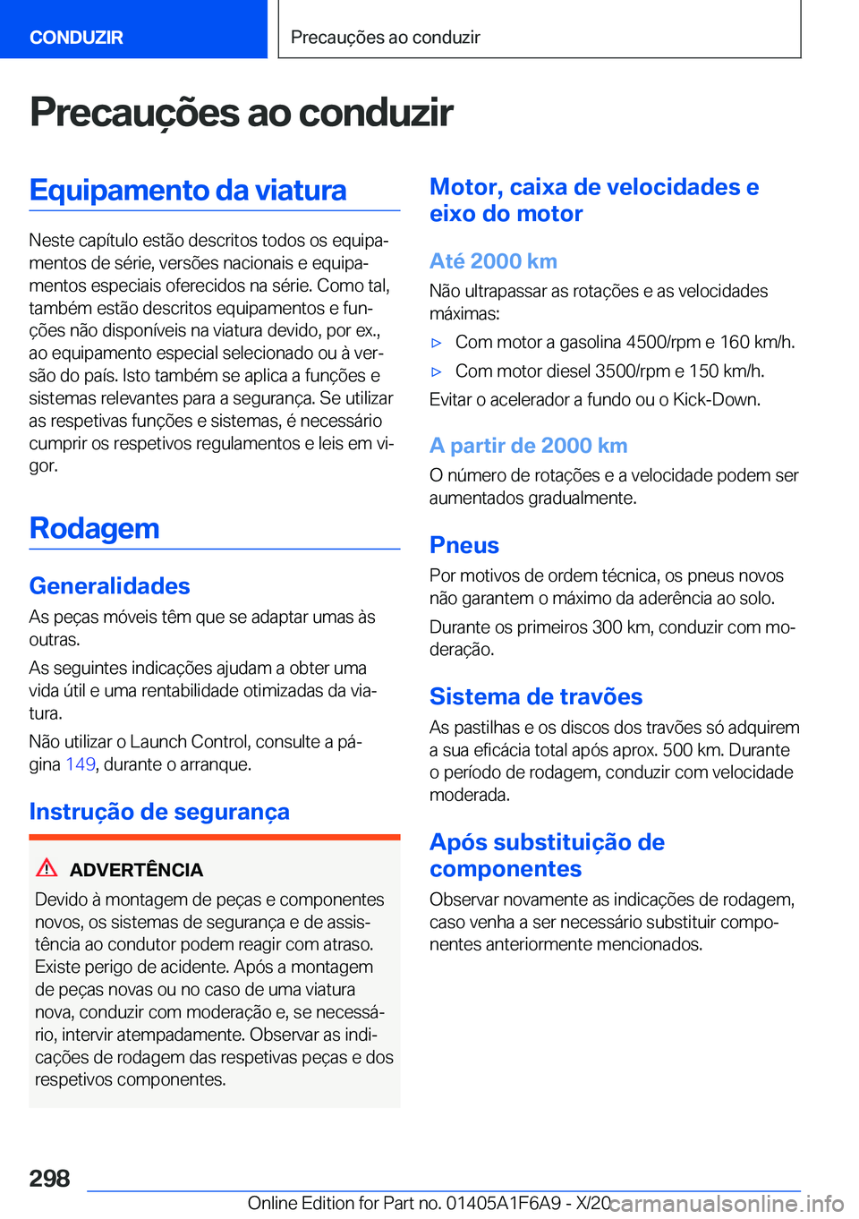 BMW X4 2021  Manual do condutor (in Portuguese) �P�r�e�c�a�u�