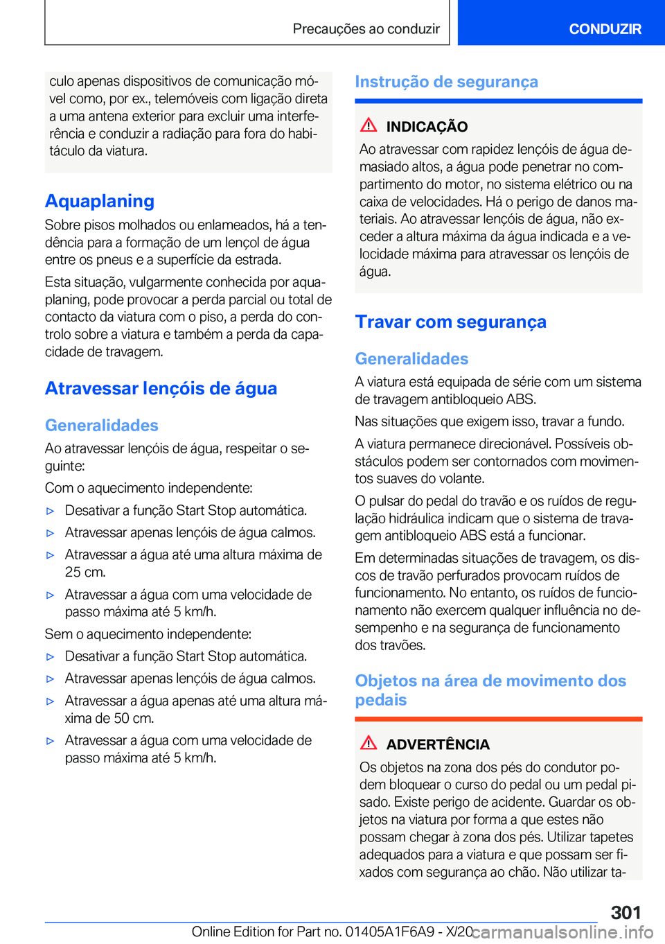 BMW X4 2021  Manual do condutor (in Portuguese) �c�u�l�o��a�p�e�n�a�s��d�i�s�p�o�s�i�t�i�v�o�s��d�e��c�o�m�u�n�i�c�a�