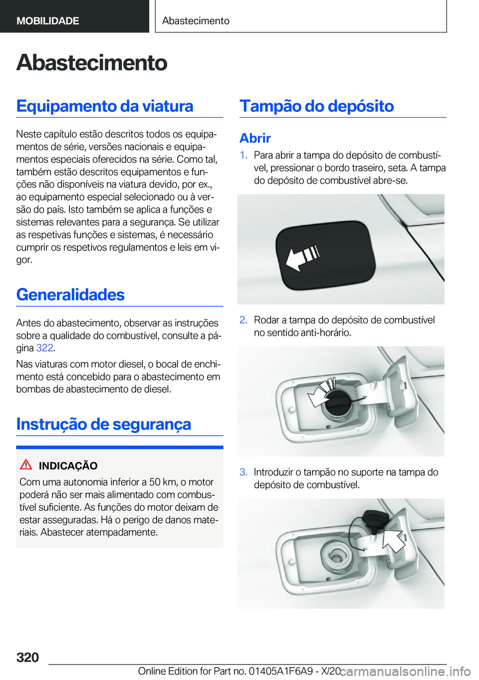 BMW X4 2021  Manual do condutor (in Portuguese) �A�b�a�s�t�e�c�i�m�e�n�t�o�E�q�u�i�p�a�m�e�n�t�o��d�a��v�i�a�t�u�r�a
�N�e�s�t�e��c�a�p�