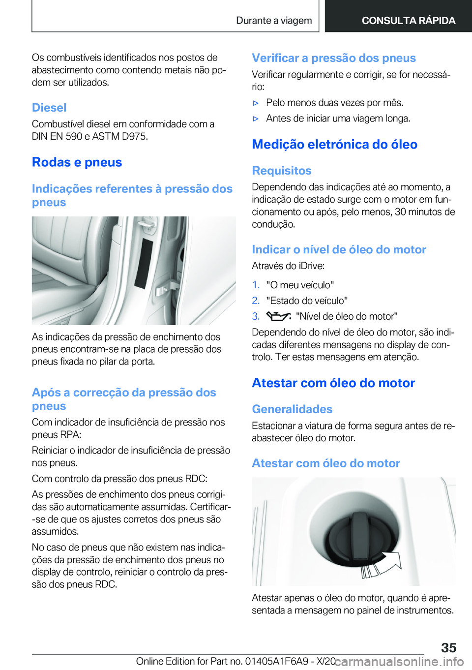 BMW X4 2021  Manual do condutor (in Portuguese) �O�s��c�o�m�b�u�s�t�