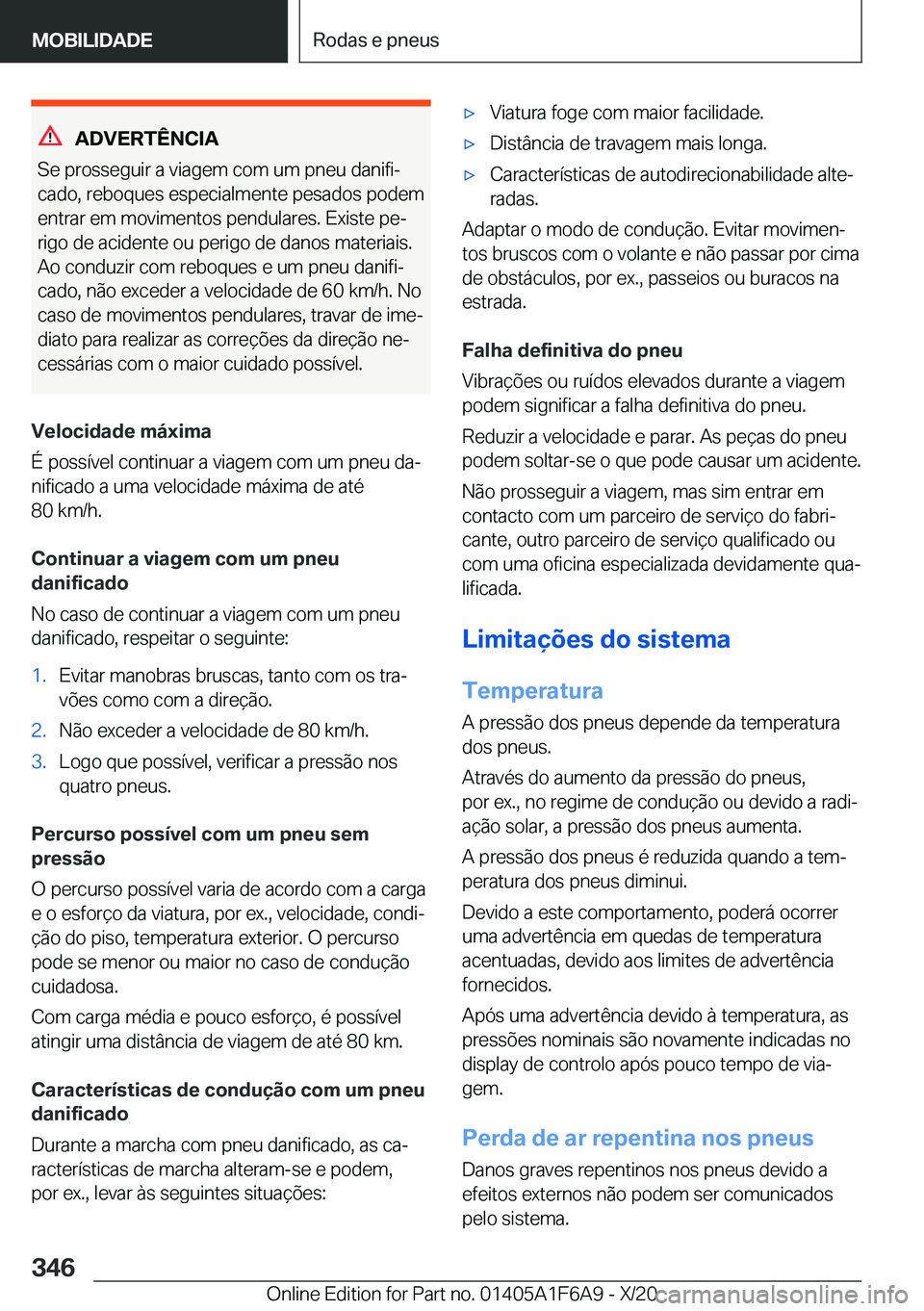 BMW X4 2021  Manual do condutor (in Portuguese) �A�D�V�E�R�T�