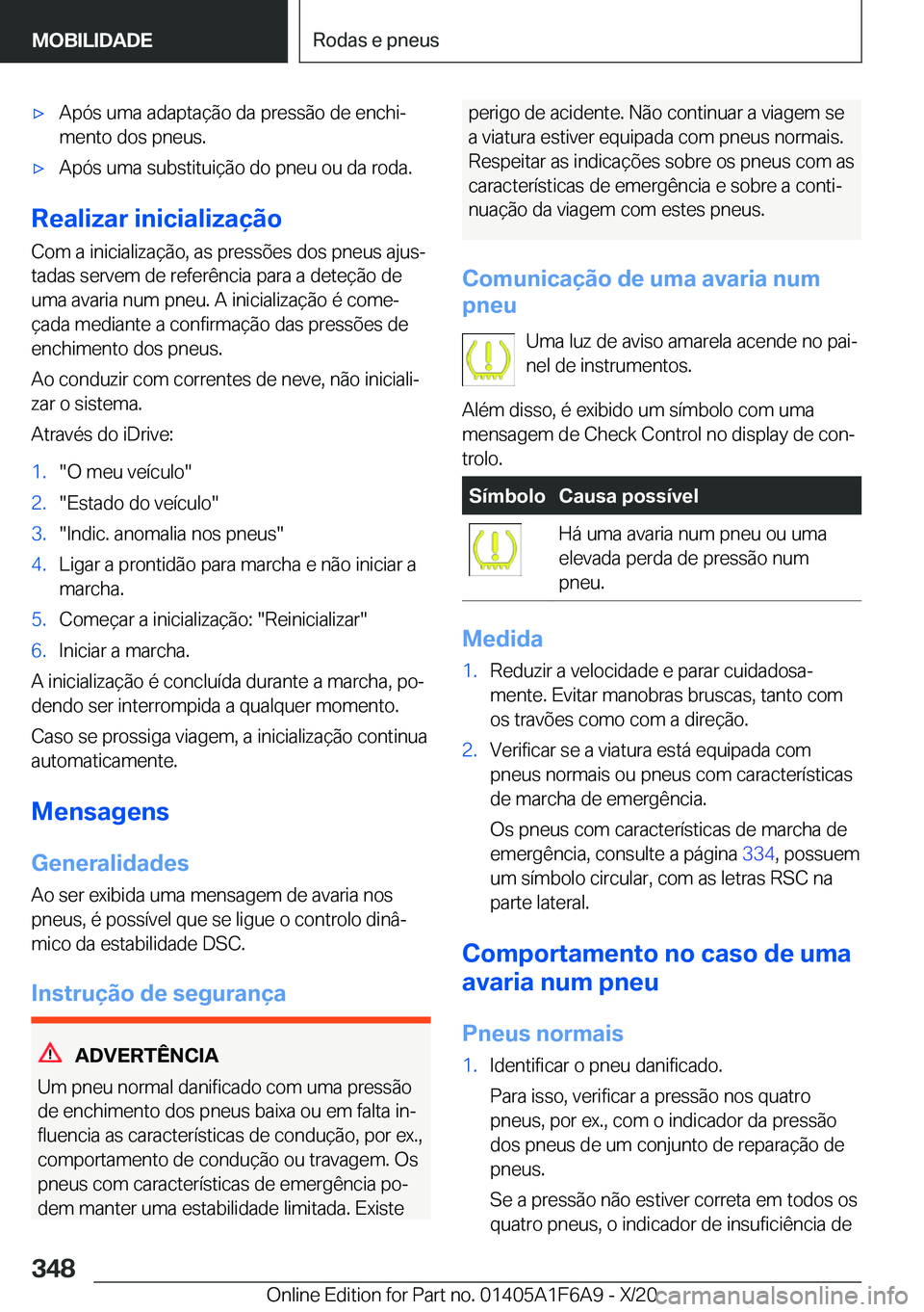 BMW X4 2021  Manual do condutor (in Portuguese) x�A�p�ó�s��u�m�a��a�d�a�p�t�a�