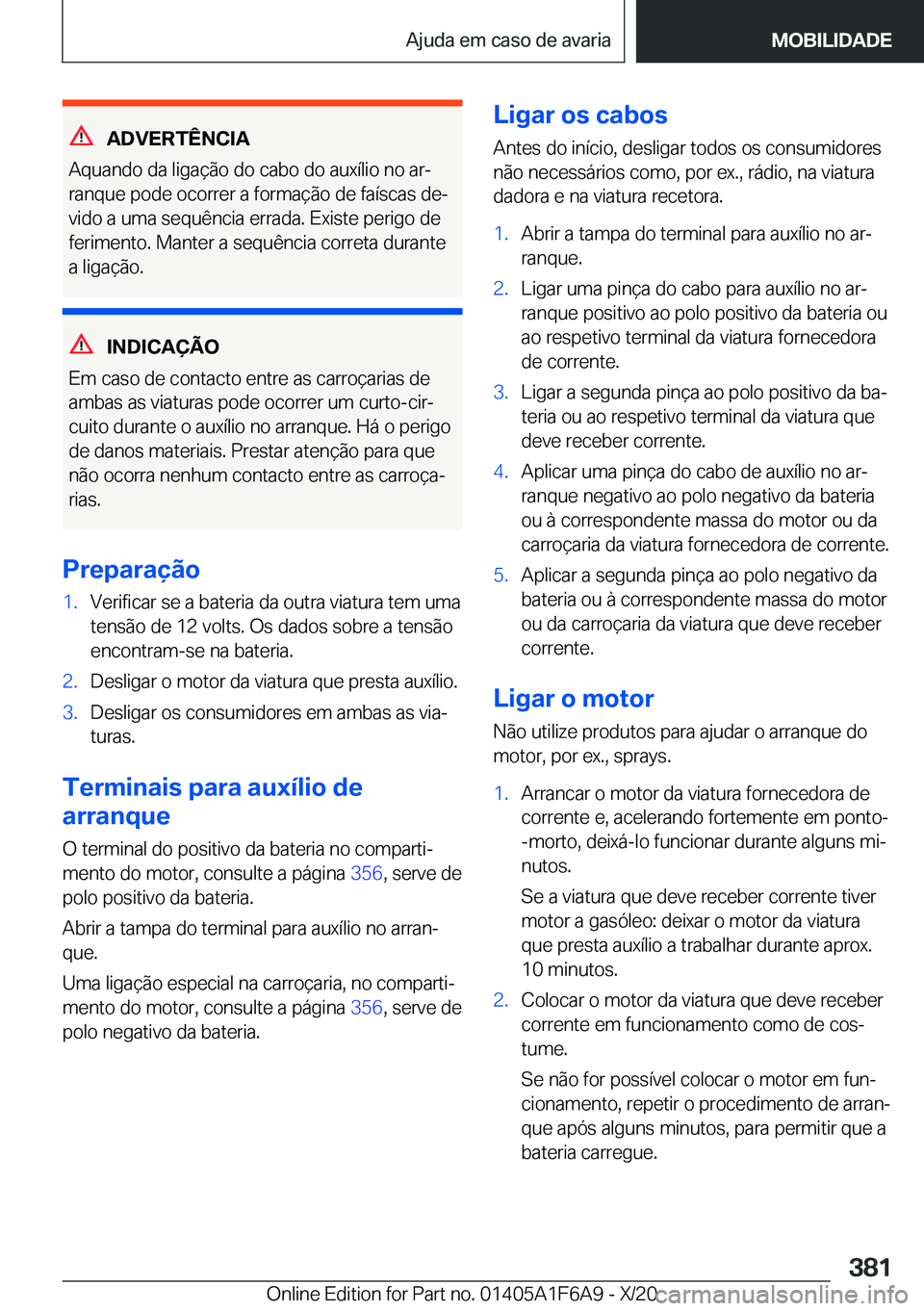 BMW X4 2021  Manual do condutor (in Portuguese) �A�D�V�E�R�T�
