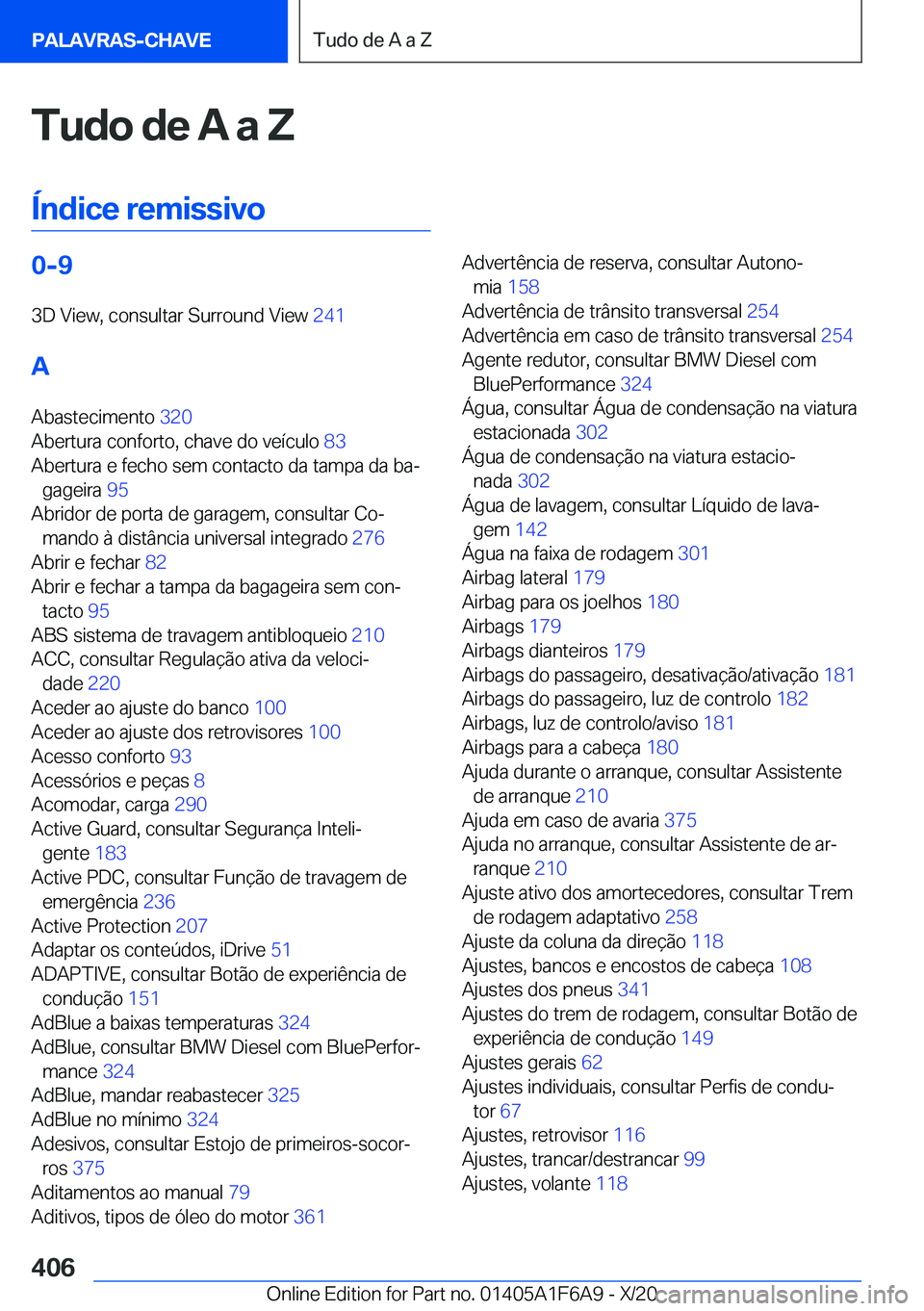 BMW X4 2021  Manual do condutor (in Portuguese) �T�u�d�o��d�e��A��a��Z
�
