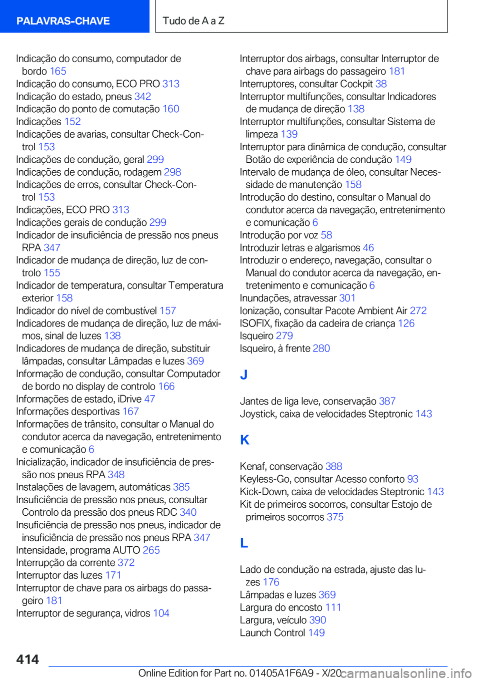 BMW X4 2021  Manual do condutor (in Portuguese) �I�n�d�i�c�a�