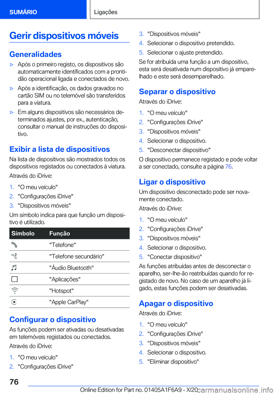 BMW X4 2021  Manual do condutor (in Portuguese) �G�e�r�i�r��d�i�s�p�o�s�i�t�i�v�o�s��m�