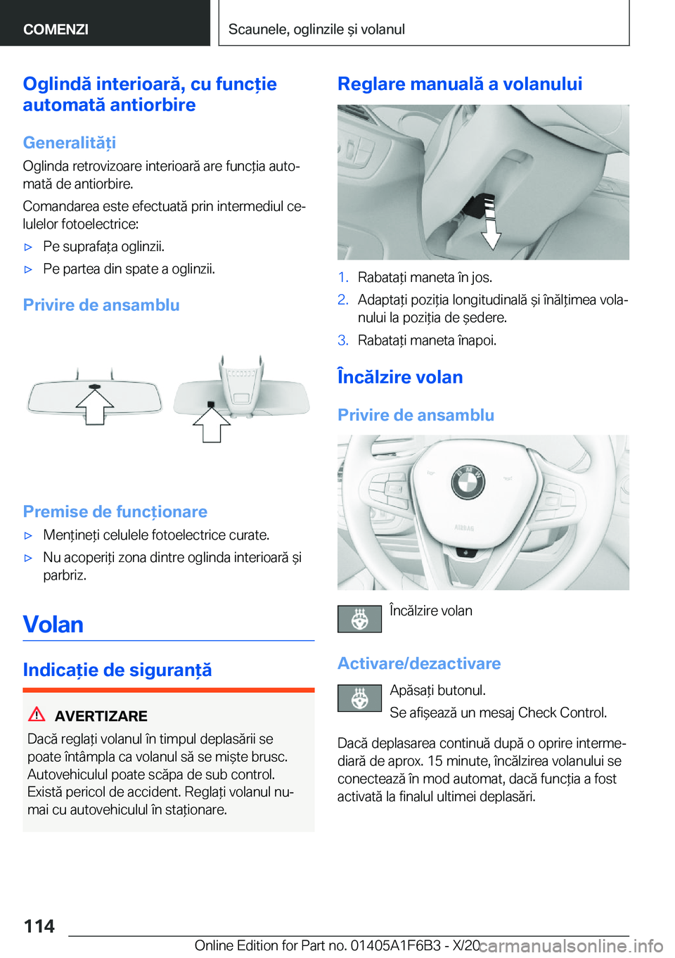 BMW X4 2021  Ghiduri De Utilizare (in Romanian) �O�g�l�i�n�d�ă��i�n�t�e�r�i�o�a�r�ă�,��c�u��f�u�n�c�i�e
�a�u�t�o�m�a�t�ă��a�n�t�i�o�r�b�i�r�e
�G�e�n�e�r�a�l�i�t�ă�i
�O�g�l�i�n�d�a��r�e�t�r�o�v�i�z�o�a�r�e��i�n�t�e�r�i�o�a�r�